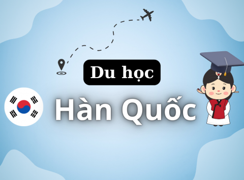 Chi phí du học Hàn Quốc - Du học sinh cần biết